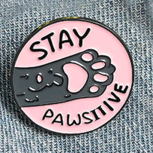Pin - Stay Pawsitive